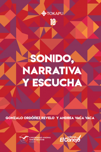 Sonido, narrativa y escucha