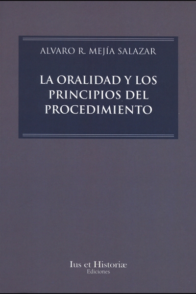La oralidad y los principios del procedimiento