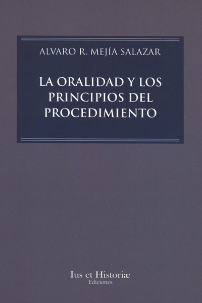 La oralidad y los principios del procedimiento