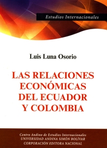 Las relaciones económicas del Ecuador y Colombia