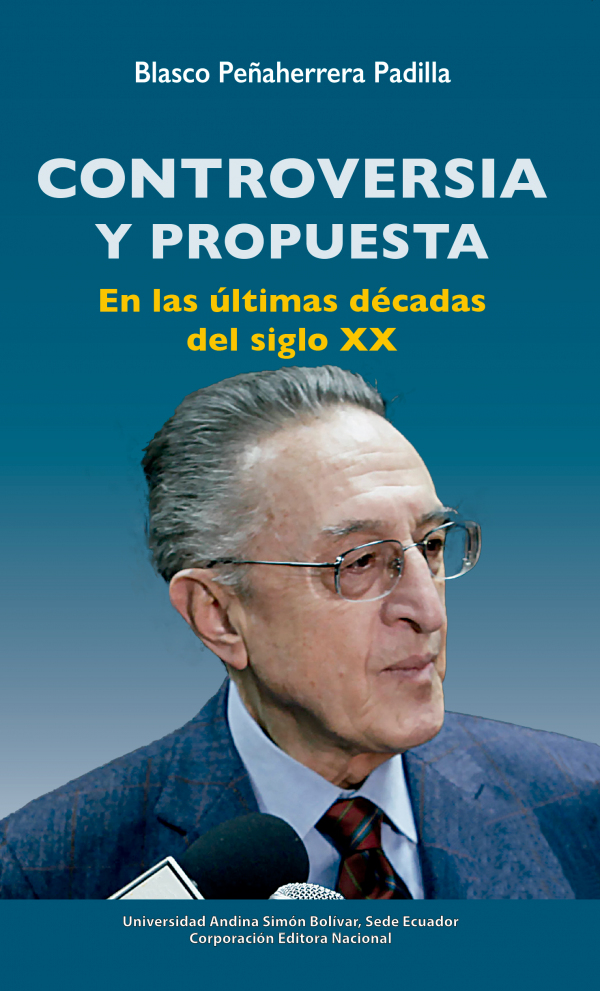 Controversia y propuesta: En las últimas décadas del siglo XX
