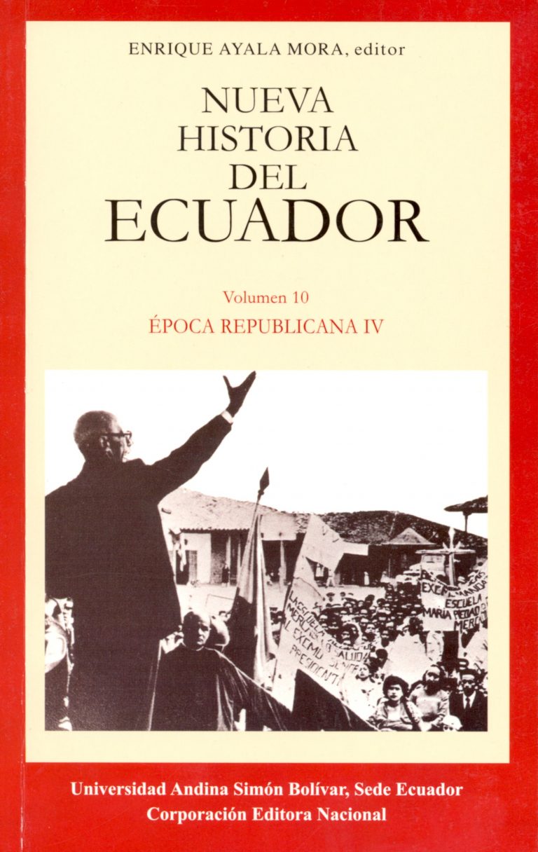 Época republicana IV: El Ecuador entre los veinte y los sesenta, tercera edición