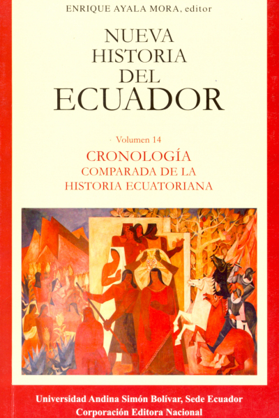 Cronología comparada de la historia ecuatoriana. Tercera edición