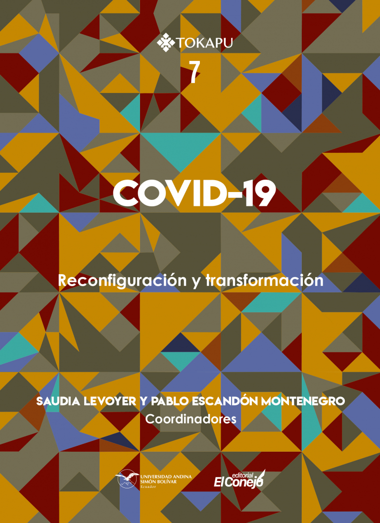COVID-19: Reconfiguración y transformación