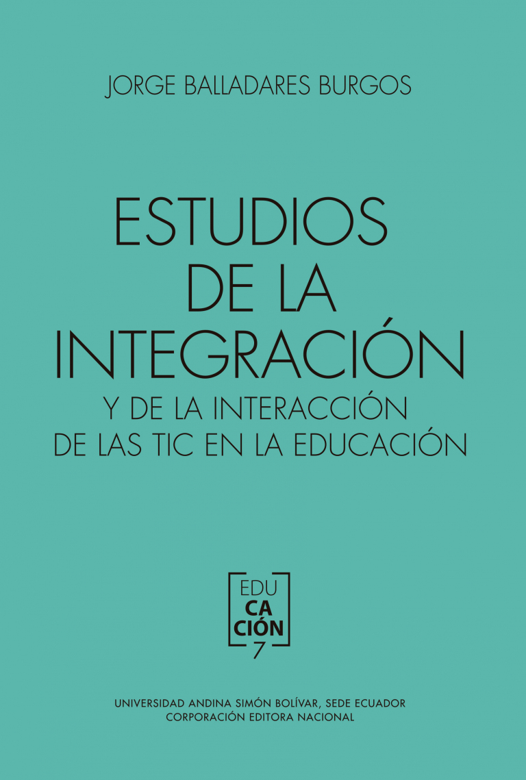 Estudios de la integración y de la interacción de las TIC en la educación