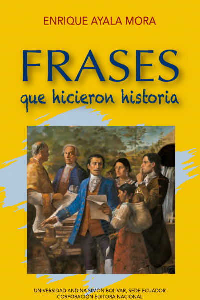 Frases que hicieron historia: El poder de las palabras