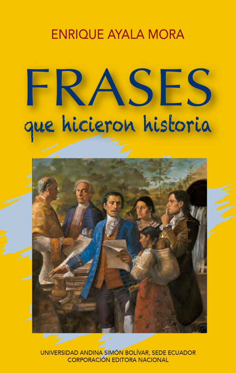 Frases que hicieron historia: El poder de las palabras.