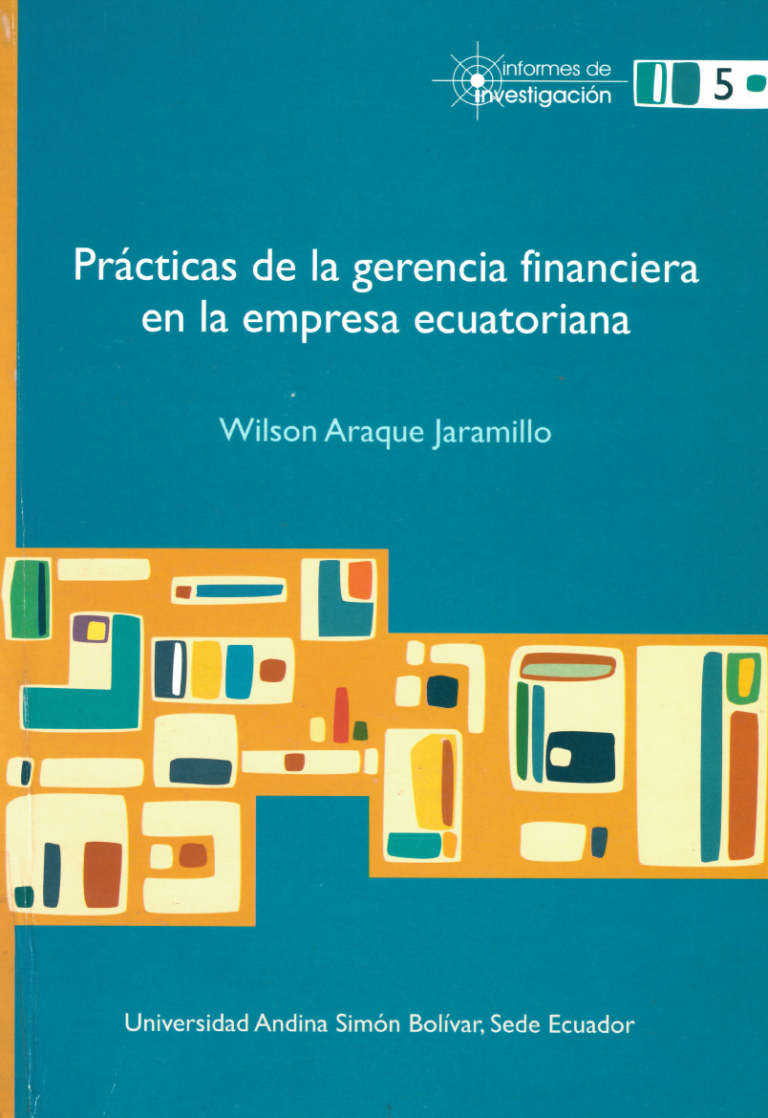 Prácticas de la gerencia financiera en la empresa ecuatoriana
