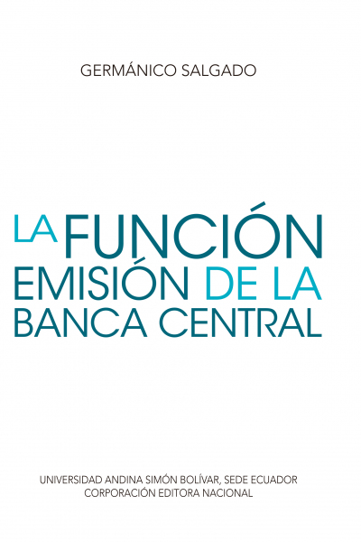 La función emisión de la banca central