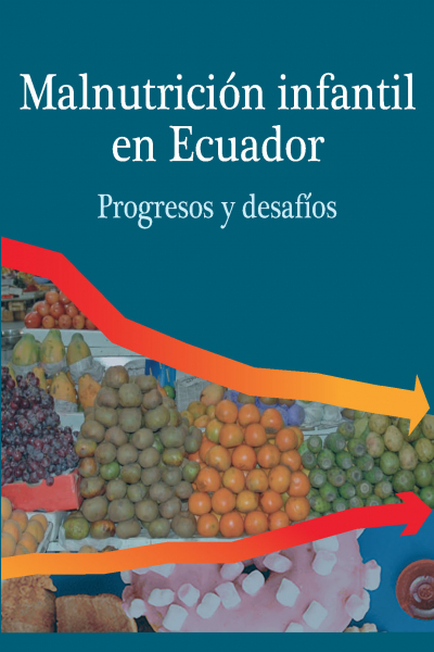 Malnutrición infantil en Ecuador: Progresos y desafíos