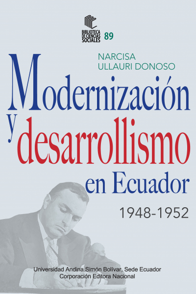 Modernización y desarrollismo en Ecuador, 1948-1952