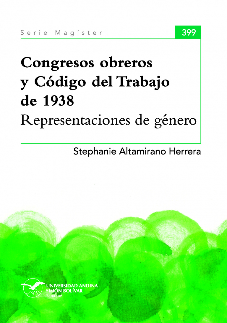 Congresos obreros y Código del Trabajo de 1938: Representaciones de género