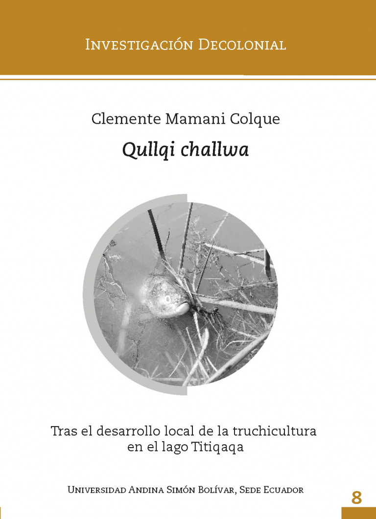 Qullqi challwa: Tras el desarrollo local de la truchicultura en el lago Titiqaqa