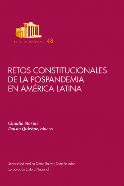 Retos constitucionales de la pospandemia en América Latina