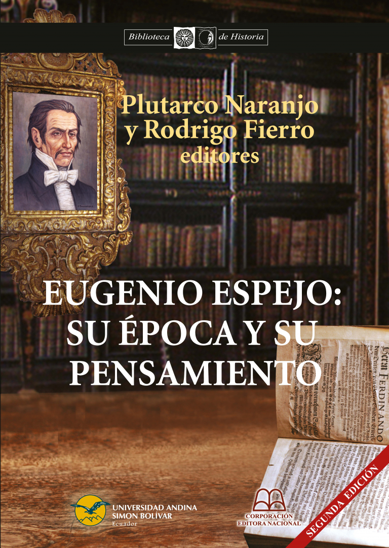 Eugenio Espejo: Su época y su pensamiento