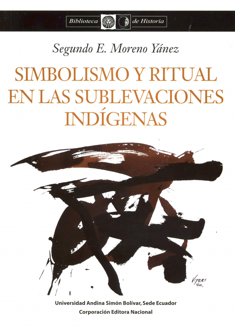 Simbolismo y ritual en las sublevaciones indígenas
