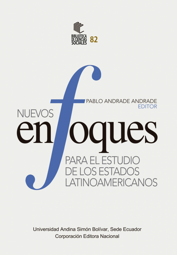 Nuevos enfoques para estudios de los estados Latinoamericanos