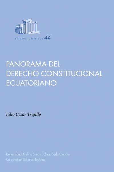 Panorama del derecho constitucional ecuatoriano