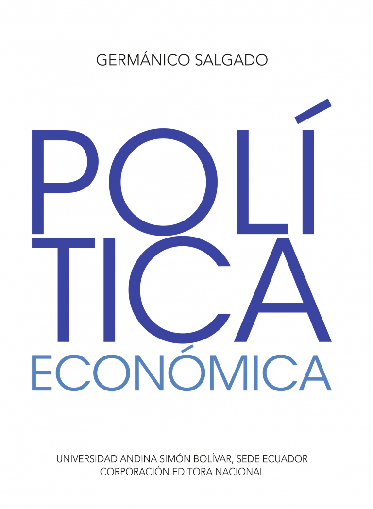 Política económica. Coordinador de la colección: Francisco Pareja Cucalón. Estudio introductorio: Santiago García Álvarez