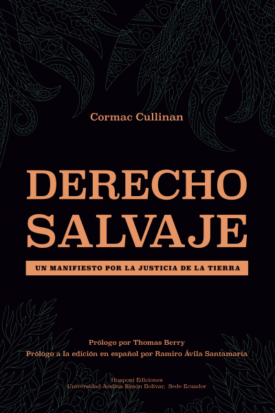 El Derecho Salvaje: Un manifiesto por la justicia de la Tierra