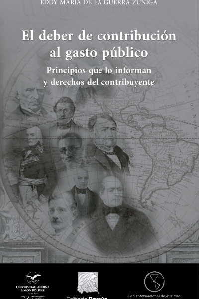 El deber de contribución al gasto público: Principios que lo informan y derechos del contribuyente