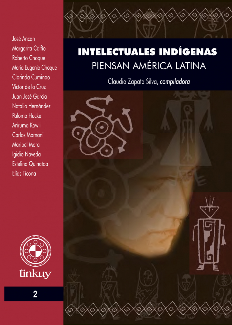 Intelectuales indígenas piensan América Latina