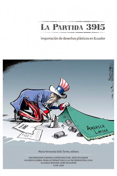 La Partida 3915: Importación de desechos plásticos en Ecuador