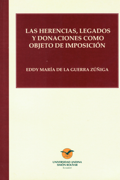 Las herencias, legados y donaciones como objeto de imposición
