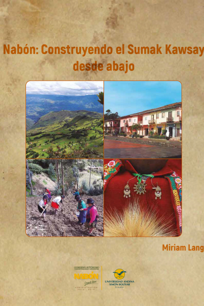 Nabón: Construyendo el Sumak Kawsay desde abajo