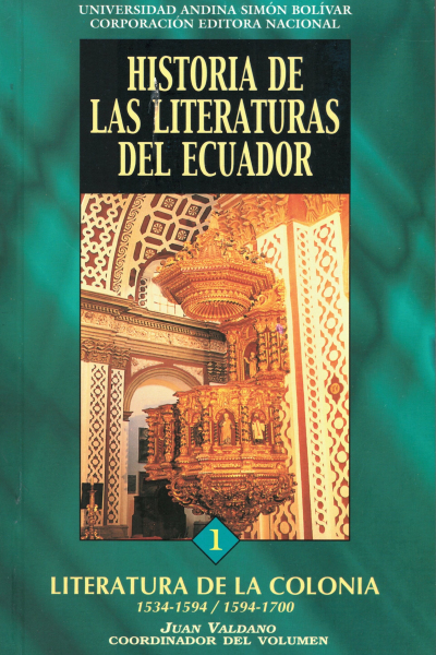 Literatura de la Colonia: Períodos 1534-1594 / 1594-1700