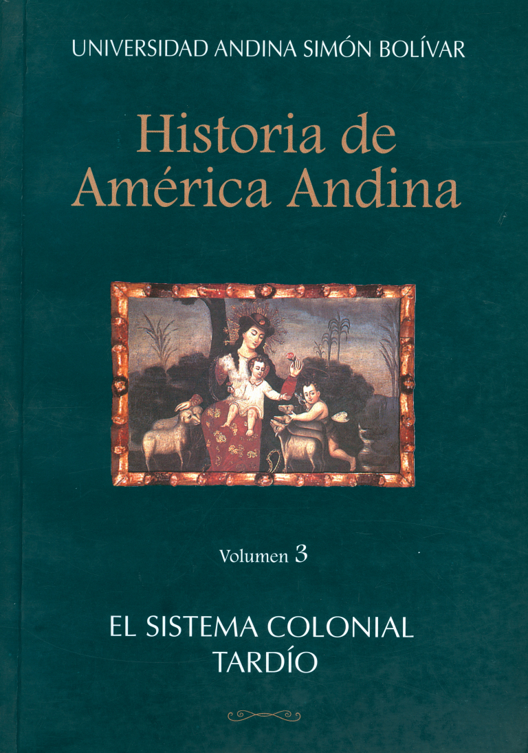 El sistema colonial tardío