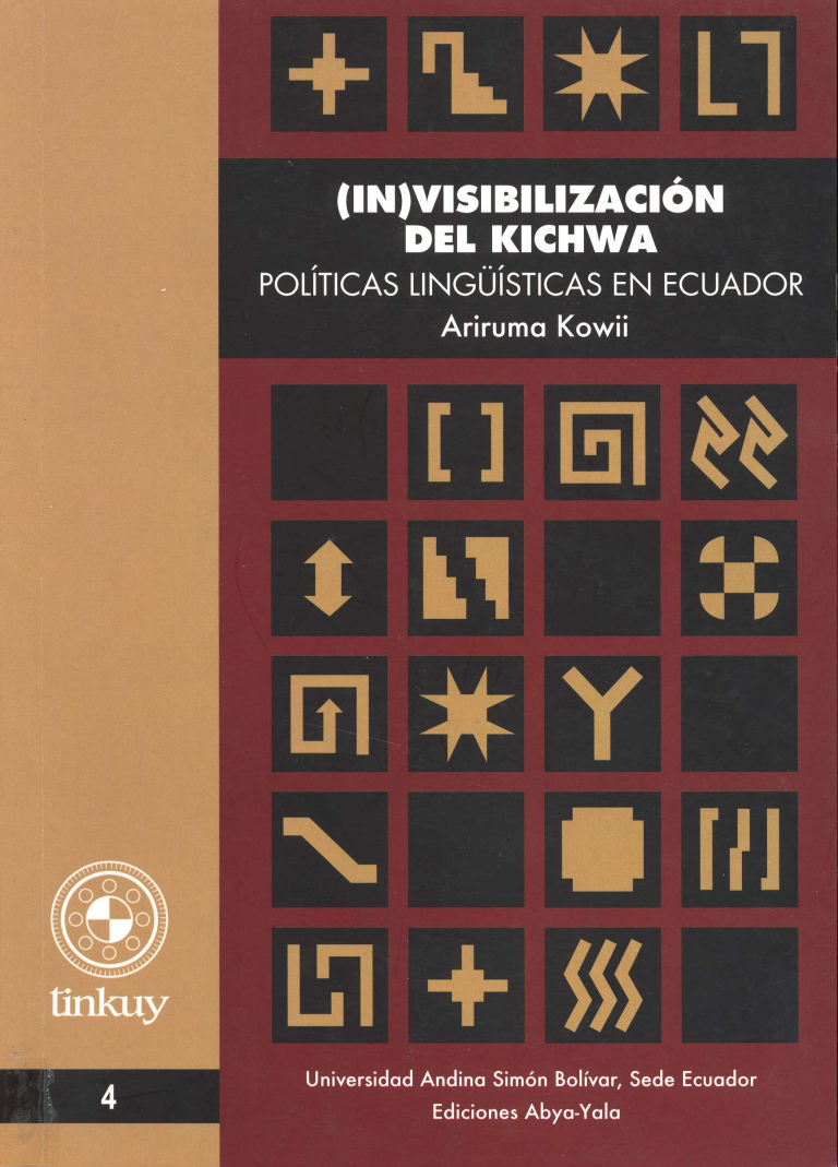 (In)visibilización del kichwa: Políticas lingüísticas en Ecuador