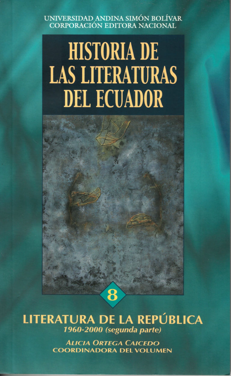 Literatura de la República: Período 1960-2000, segunda parte