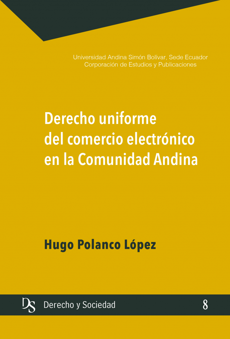 Derecho uniforme del comercio electrónico en la Comunidad Andina