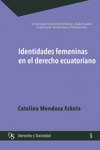 Identidades femeninas en el derecho ecuatoriano