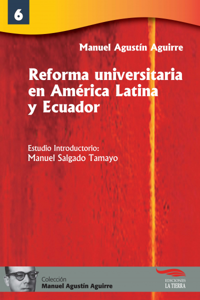 Reforma universitaria en América Latina y Ecuador