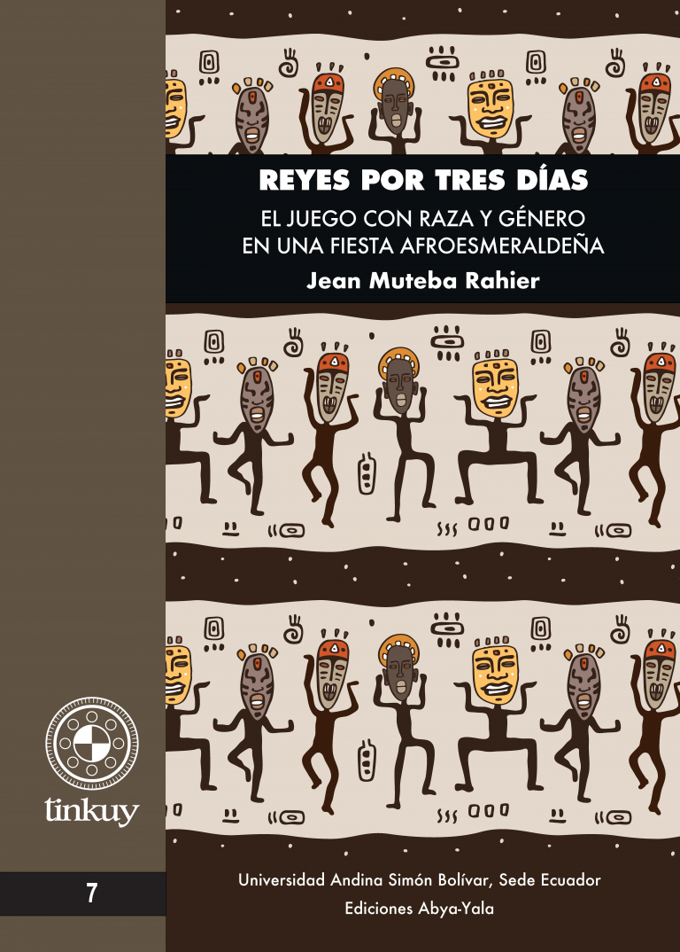 Reyes por tres días: El juego con raza y género en una fiesta afroesmeraldeña