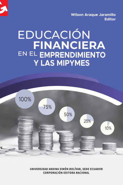 Educación financiera en el emprendimiento y las Mipymes