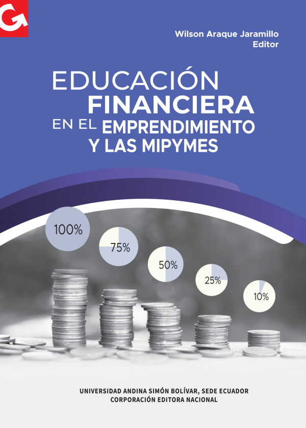 Educación financiera en el emprendimiento y las Mipymes