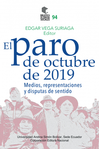 El paro de octubre de 2019: Medios, representaciones y disputas de sentido