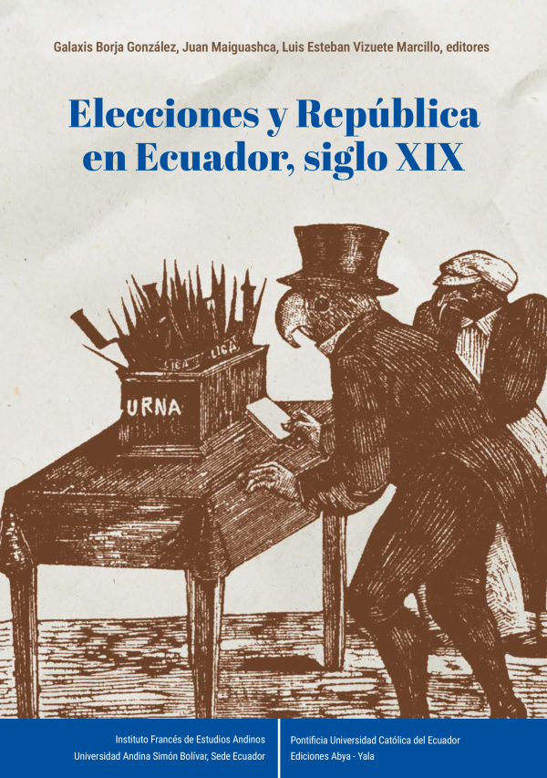 Elecciones y República en Ecuador, siglo XIX