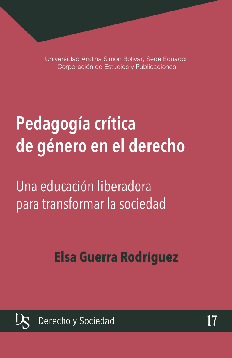 Pedagogía crítica de género en el derecho: Una educación liberadora para transformar la sociedad