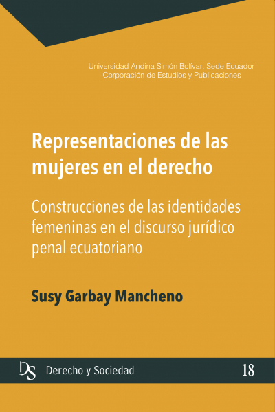 Representaciones de las mujeres en el derecho: Construcciones de las identidades femeninas...