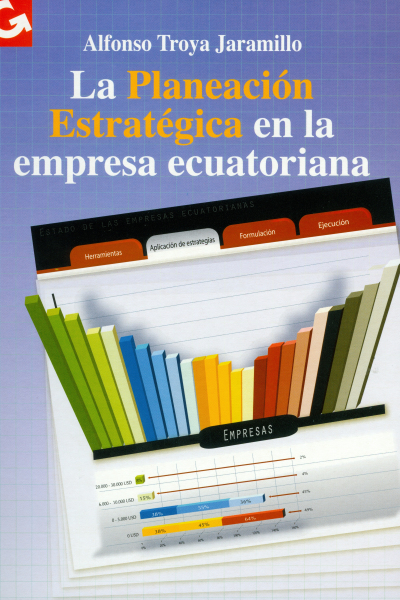 La planeación estratégica en la empresa ecuatoriana