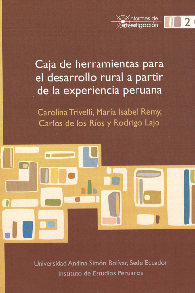 Caja de herramientas para el desarrollo rural a partir de la experiencia peruana
