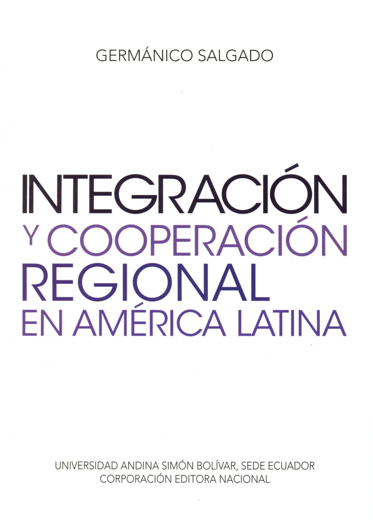 Integración y cooperación regional en América Latina
