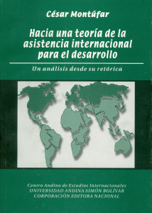 Hacia una teoría de la asistencia internacional para el desarrollo: Un análisis desde su retórica