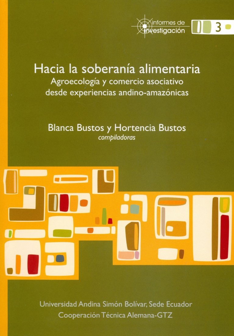 Hacia la soberanía alimentaria: Agroecología y comercio asociativo...