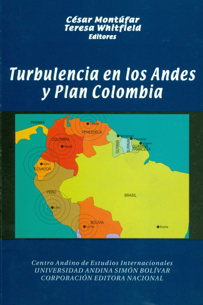 Turbulencia en los Andes y Plan Colombia