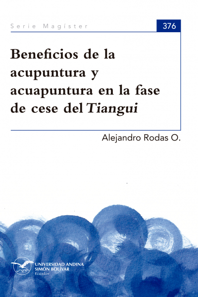 Beneficios de la acupuntura y acuapuntura en la fases del cese del Tiangui